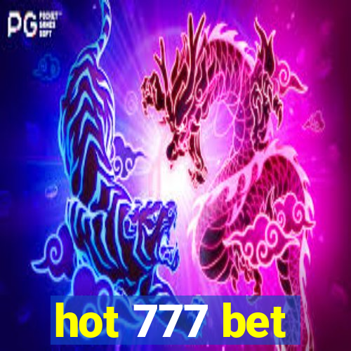 hot 777 bet